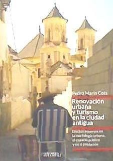 Produktbild: Renovaci&oacute;n Urbana Y Turismo En La Ciudad Antigua