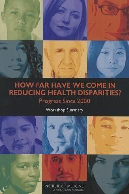 Produktbild: How Far Have We Come in Reducing Health Disparities?