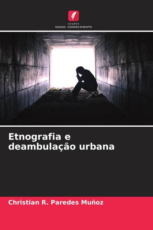 Produktbild: Etnografia e deambula&ccedil;&atilde;o urbana