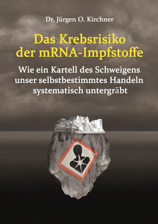 Produktbild: Das Krebsrisiko der mRNA-Impfstoffe