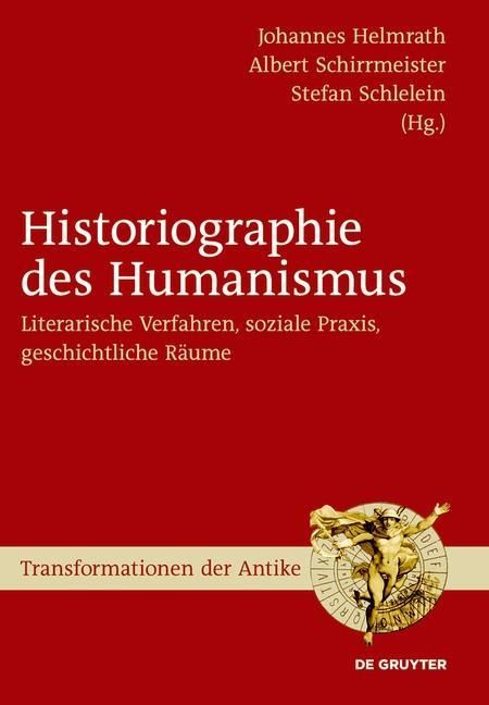 Produktbild: Historiographie des Humanismus