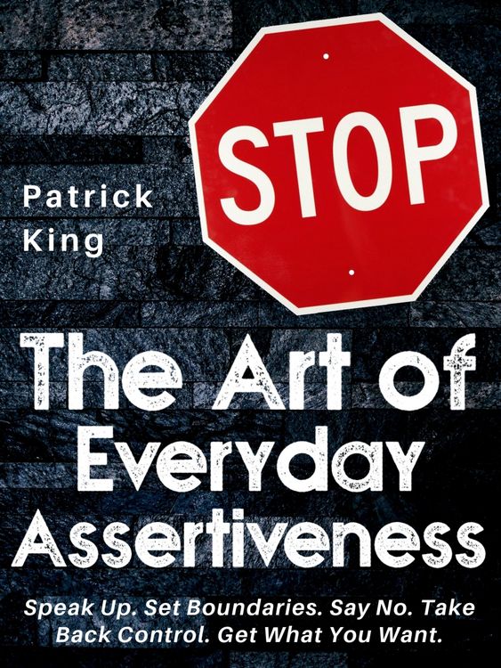 Produktbild: The Art of Everyday Assertiveness