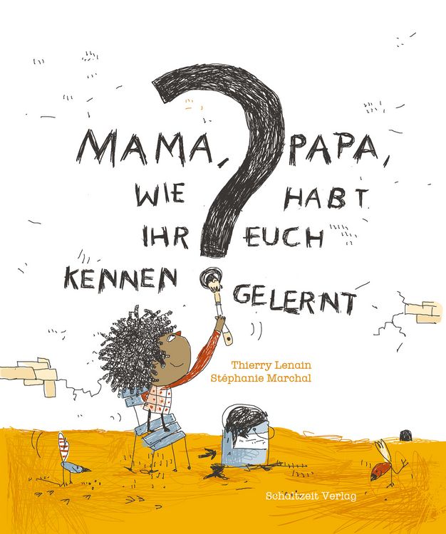 Produktbild: Mama, Papa, wie habt Ihr Euch kennengelernt?