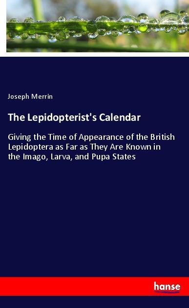 Produktbild: The Lepidopterist's Calendar