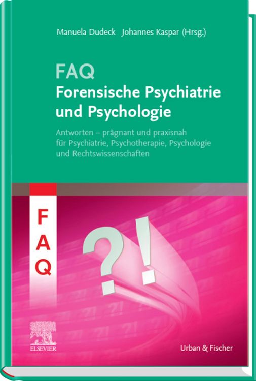Produktbild: FAQ Forensische Psychiatrie und Psychologie