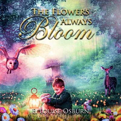Produktbild: The Flowers Always Bloom