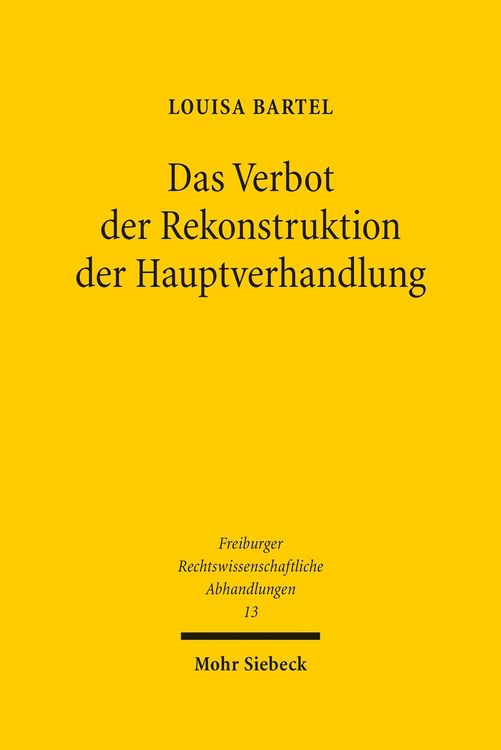 Produktbild: Das Verbot der Rekonstruktion der Hauptverhandlung
