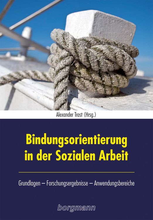 Produktbild: Bindungsorientierung in der Sozialen Arbeit