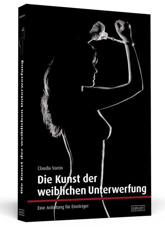 Produktbild: Die Kunst der weiblichen Unterwerfung