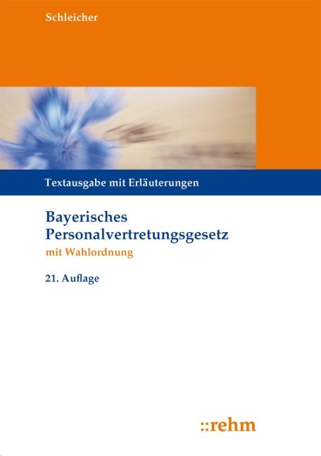 Produktbild: Bayerisches Personalvertretungsgesetz mit Wahlordnung