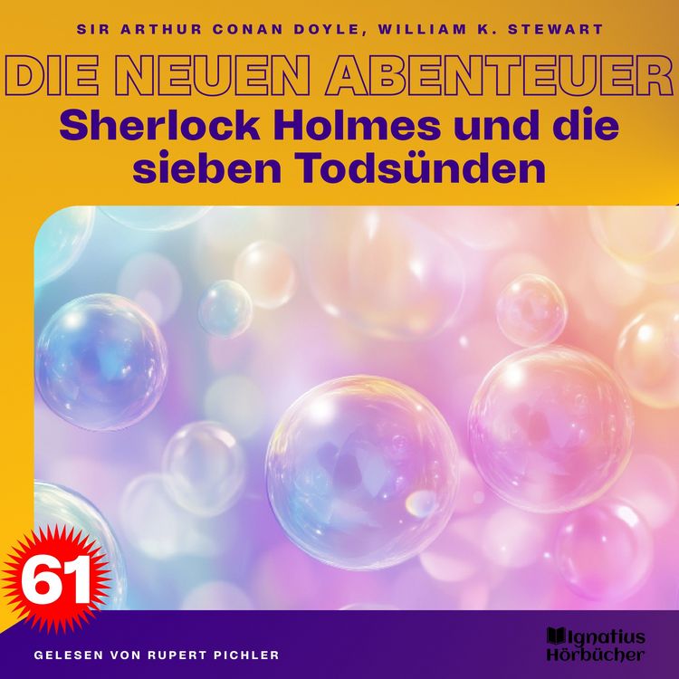 Produktbild: Sherlock Holmes und die sieben Tods&uuml;nden (Die neuen Abenteuer, Folge 61)
