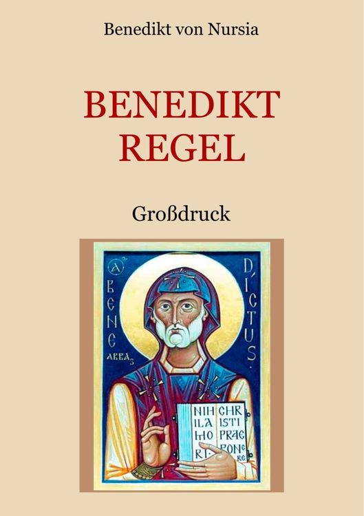 Bild vom Artikel Die Benediktregel. Regel des heiligen Vaters Benedikt im Großdruck. vom Autor Benedikt von Nursia