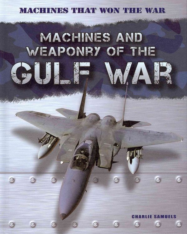 Produktbild: Machines and Weaponry of the Gulf War