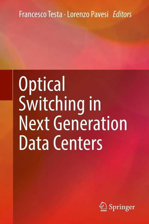 Produktbild: Optical Switching in Next Generation Data Centers