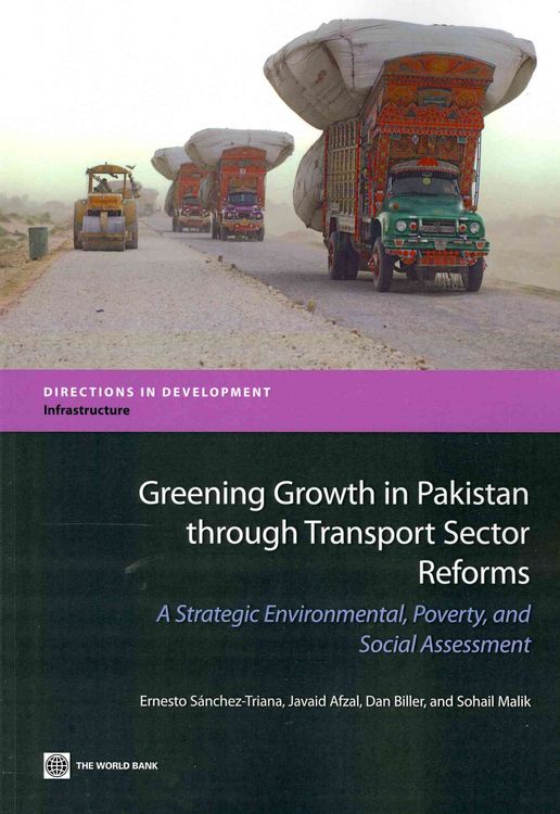 Produktbild: Greening Growth in Pakistan Through Transport Sector Reforms