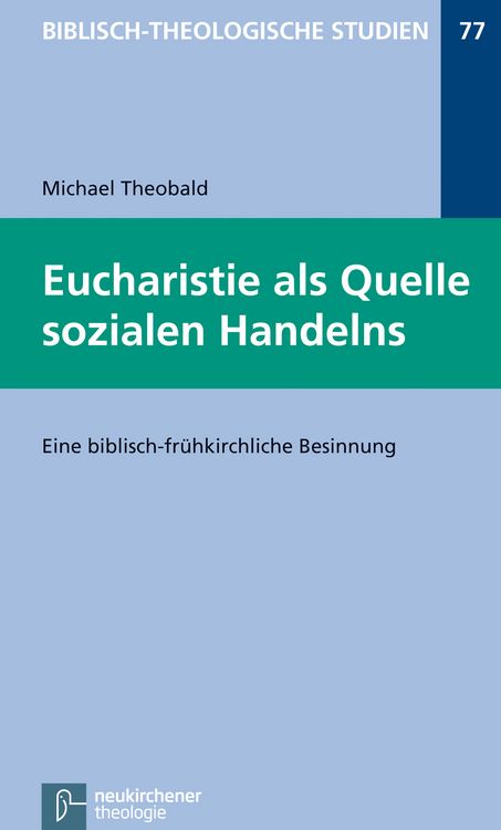 Produktbild: Eucharistie als Quelle sozialen Handelns