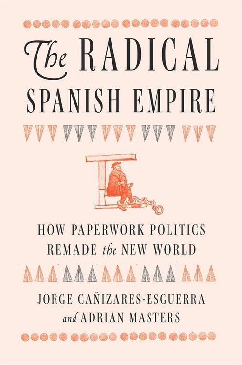 Produktbild: The Radical Spanish Empire