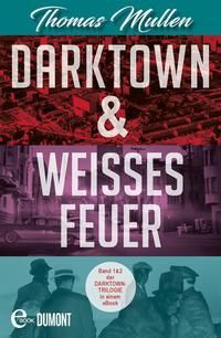 Produktbild: Darktown & Wei&szlig;es Feuer