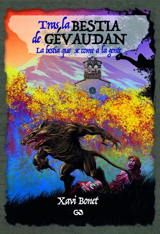 Produktbild: Tras la bestia de G&eacute;vaudan : la bestia que se come a la gente