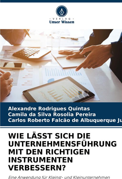 Produktbild: Wie L&auml;sst sich die Unternehmensf&uuml;hrung mit den Richtigen Instrumenten Verbessern?