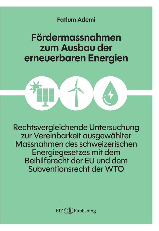 Produktbild: F&ouml;rdermassnahmen zum Ausbau der erneuerbaren Energien