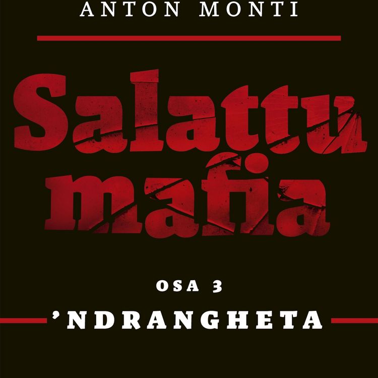 Produktbild: Salattu Mafia: 'ndrangheta