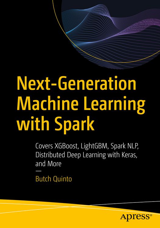 Produktbild: Next-Generation Machine Learning with Spark
