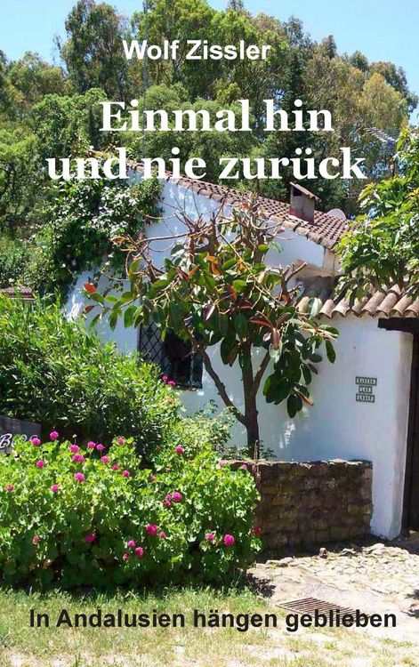 Produktbild: Einmal hin und nie zur&uuml;ck