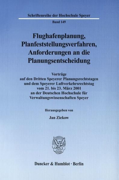 Produktbild: Flughafenplanung, Planfeststellungsverfahren, Anforderungen an die Planungsentscheidung.