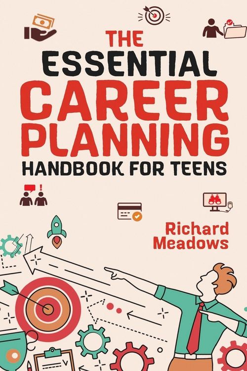 Produktbild: The Essential Career Planning Handbook for Teens