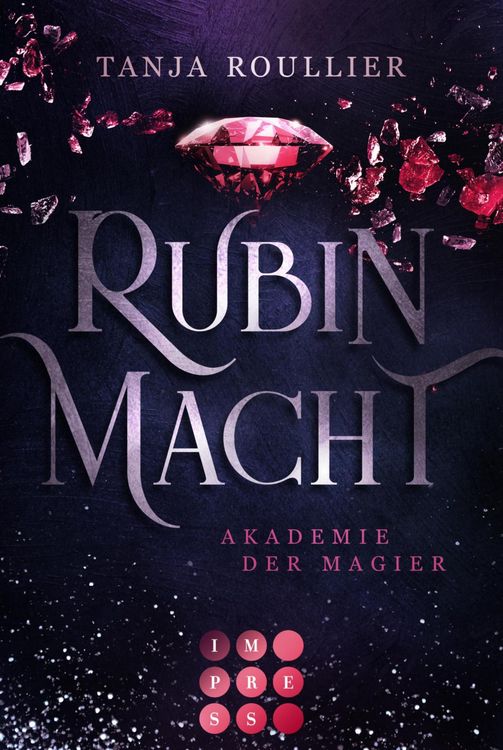 Produktbild: Rubinmacht (Akademie der Magier 1)
