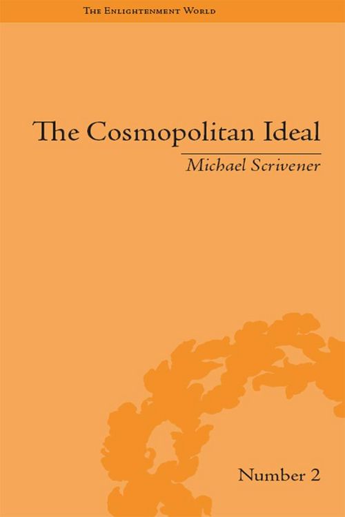 Produktbild: The Cosmopolitan Ideal in the Age of Revolution and Reaction, 1776-1832