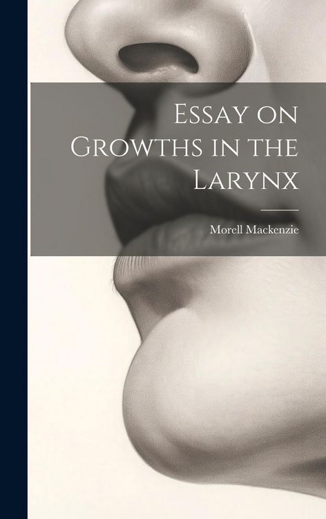 Produktbild: Essay on Growths in the Larynx