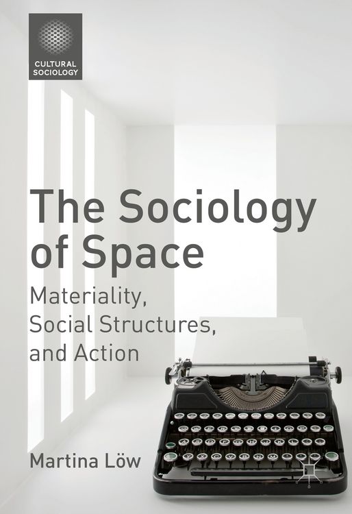 Produktbild: The Sociology of Space