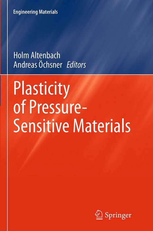 Produktbild: Plasticity of Pressure-Sensitive Materials