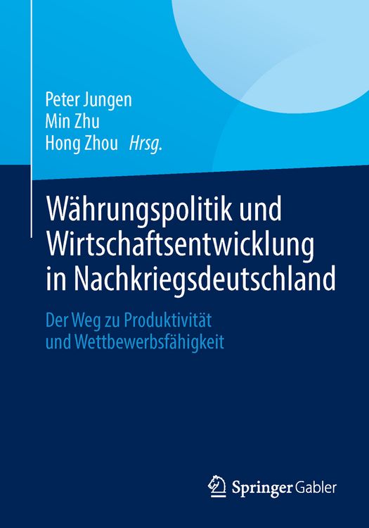 Produktbild: W&auml;hrungspolitik und Wirtschaftsentwicklung in Nachkriegsdeutschland