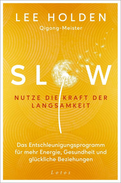 Produktbild: Slow. Nutze die Kraft der Langsamkeit