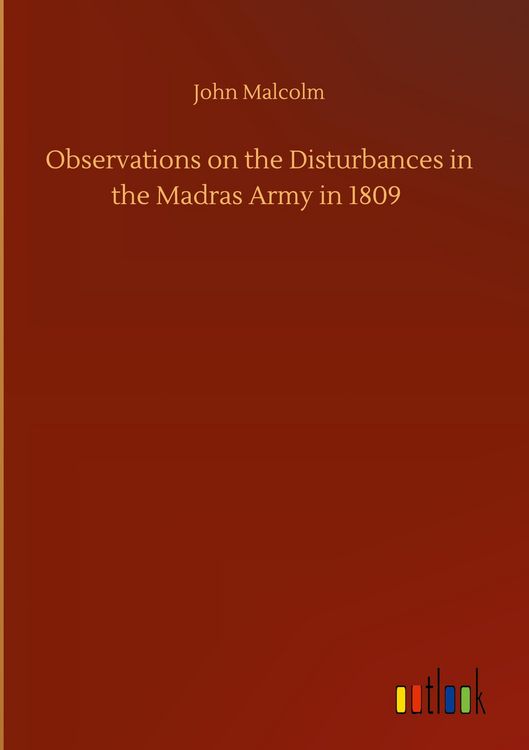 Produktbild: Observations on the Disturbances in the Madras Army in 1809
