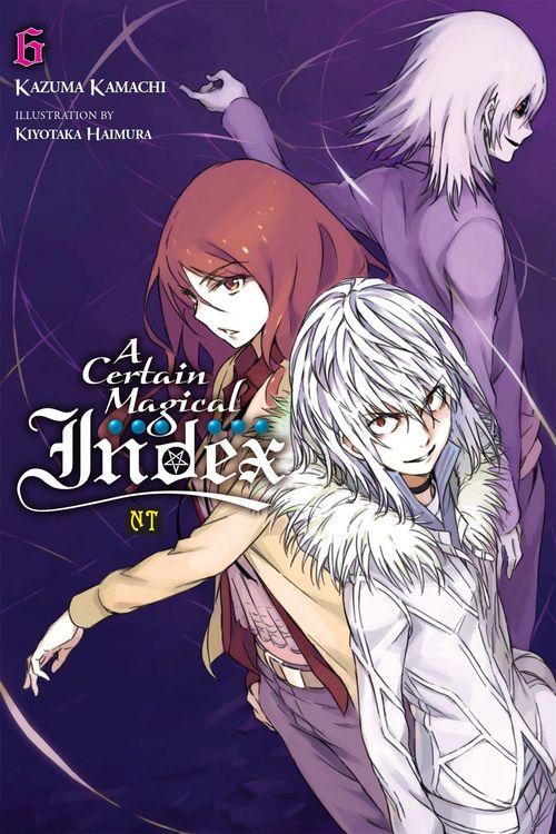 Produktbild: A Certain Magical Index Nt, Vol. 6 (Light Novel)