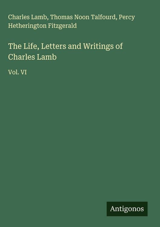Produktbild: The Life, Letters and Writings of Charles Lamb