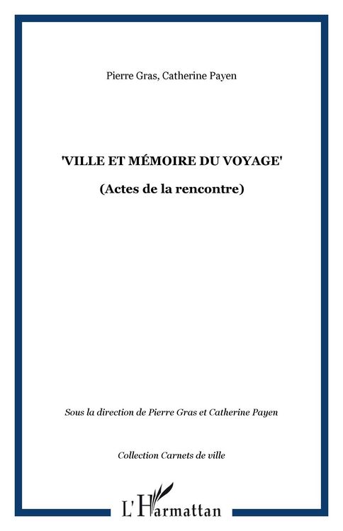 Produktbild: &quote;Ville et memoire du voyage&quote;