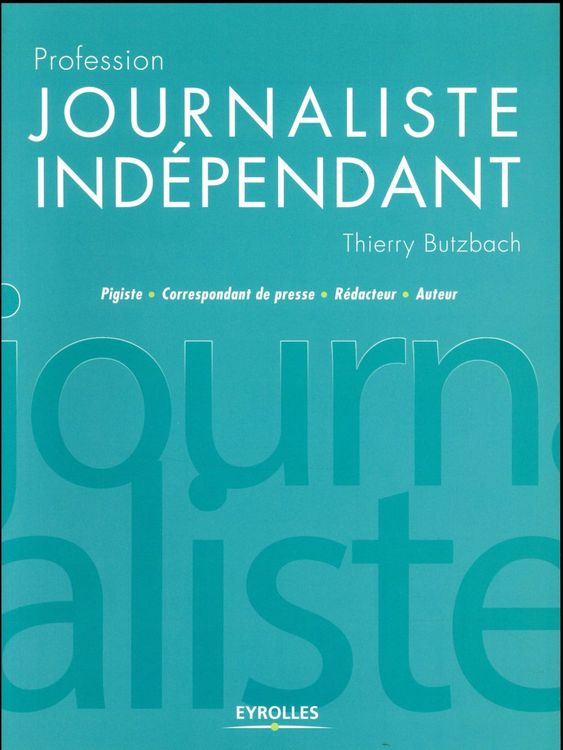Produktbild: Profession journaliste independant