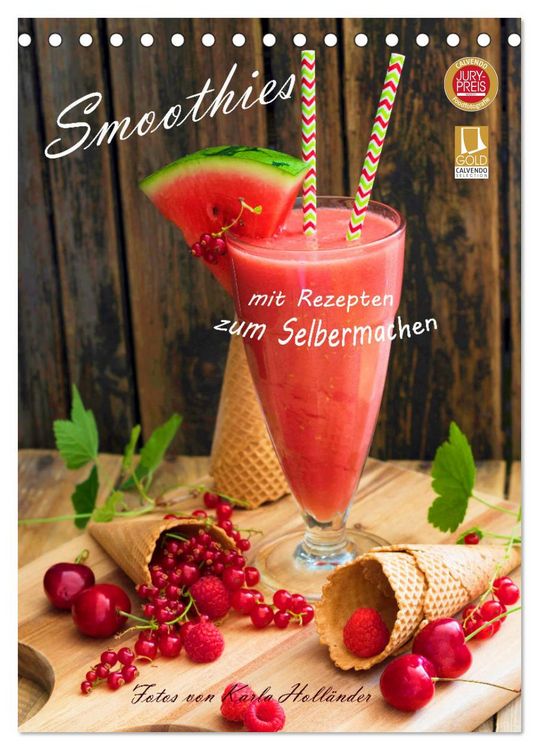 Produktbild: Smoothies zum Selbermachen (Tischkalender 2026 DIN A5 hoch), CALVENDO Monatskalender