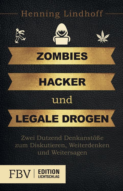 Produktbild: Zombies, Hacker und legale Drogen