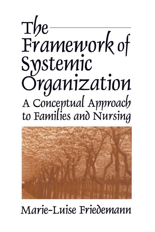Produktbild: The Framework of Systemic Organization