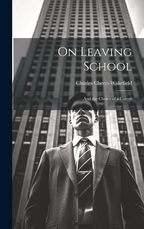 Produktbild: On Leaving School: And the Choice of a Career