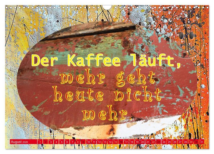 Produktbild: Die Pflicht ruft! Sag ihr, ich ruf zur&uuml;ck. (Wandkalender 2026 DIN A3 quer), CALVENDO Monatskalender