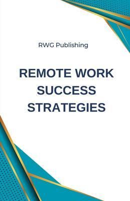 Produktbild: Remote Work Success Strategies