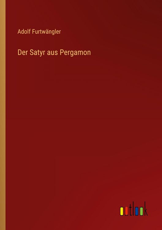 Produktbild: Der Satyr aus Pergamon