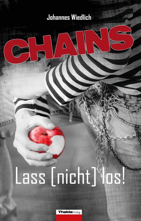 Produktbild: CHAINS Lass [nicht] los!